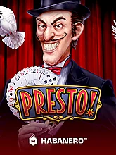 Presto!